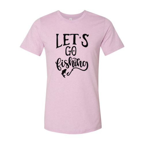 Lets Go Fishing Shirt